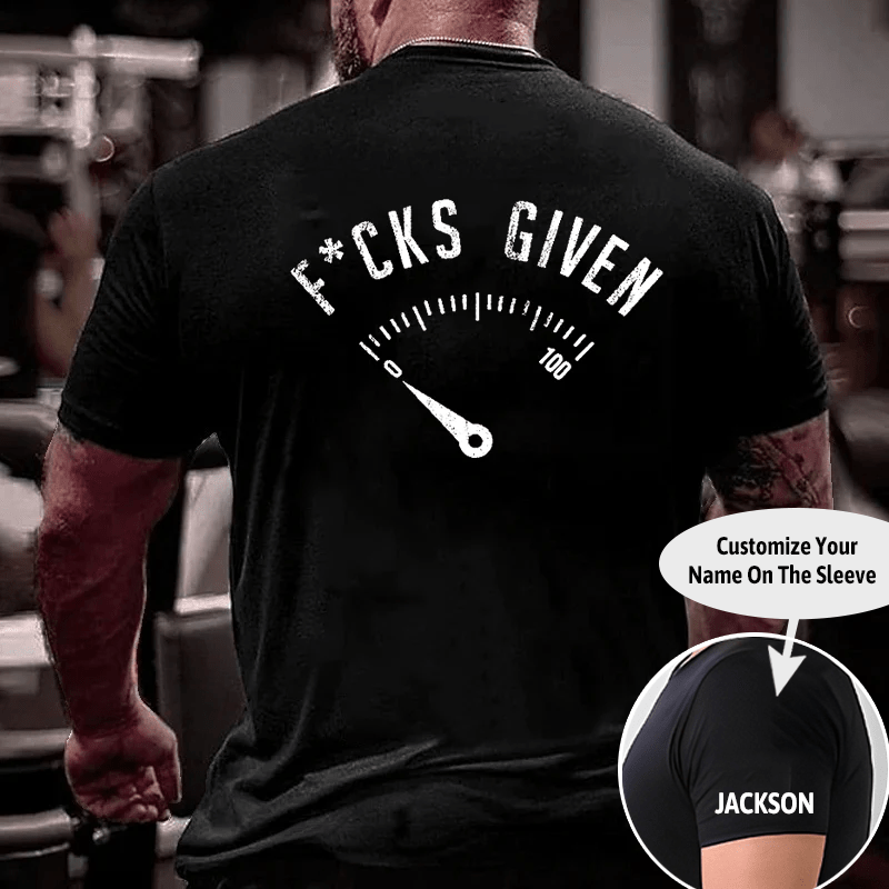 F*cks Given Print Cotton T-shirt (Free Customization)-Maturelion