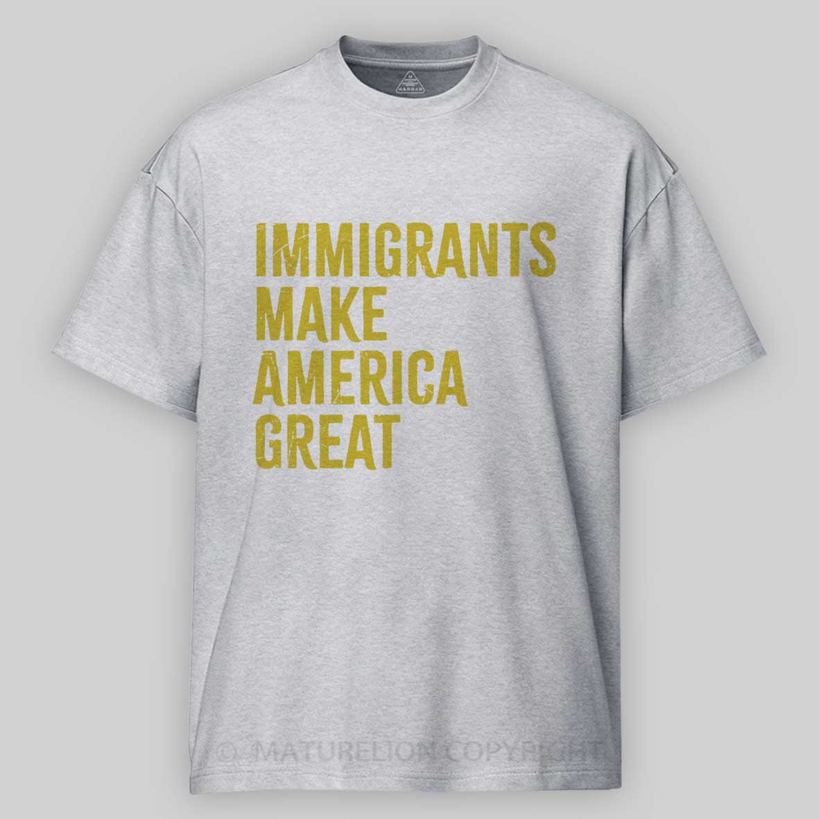 Maturelion Immigrants Make America Great Cotton T-shirt