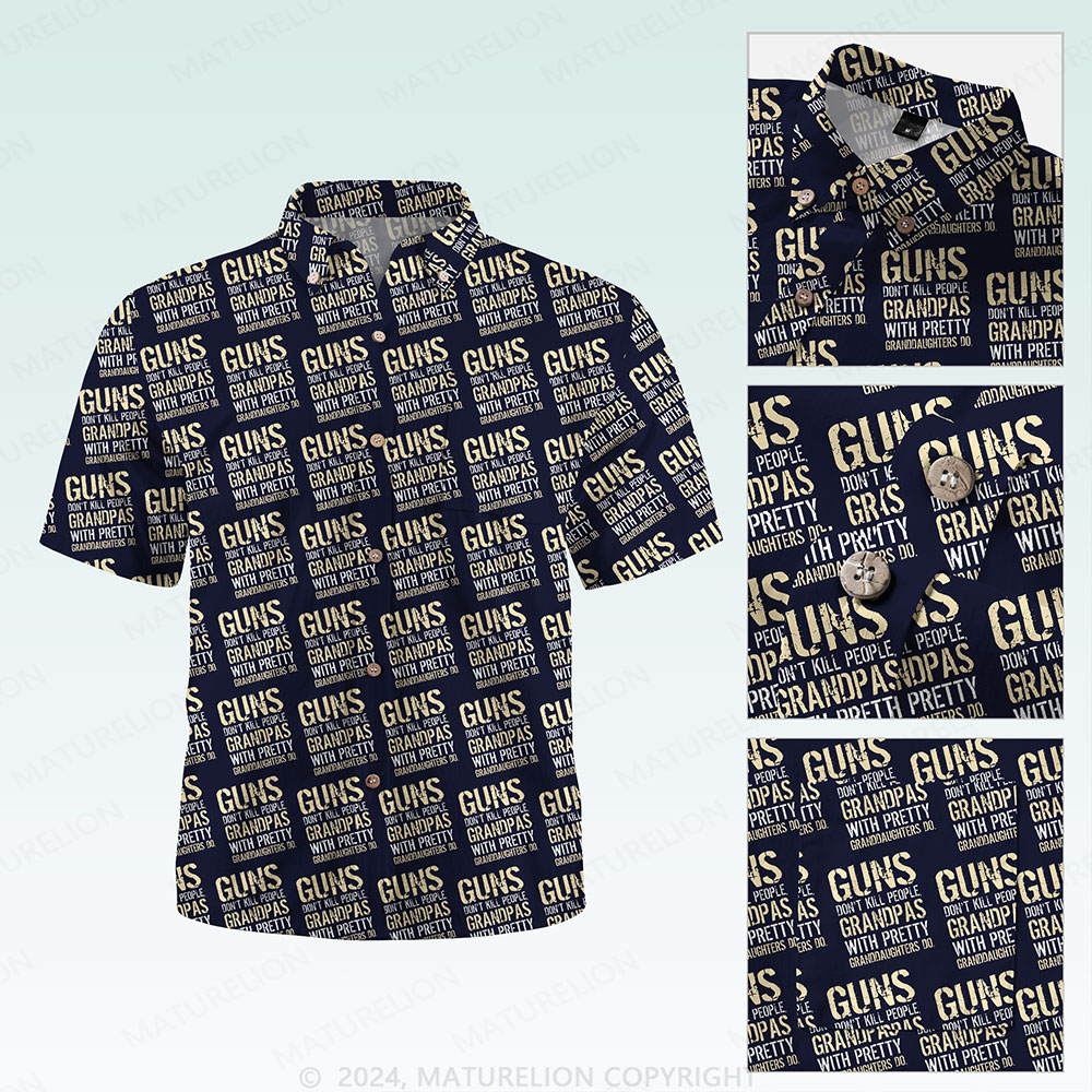 Maturelion Men's Button Pocket ShirtGuns Don't Kill People Dads With Pretty Daughters Do Hawaiian Shirt