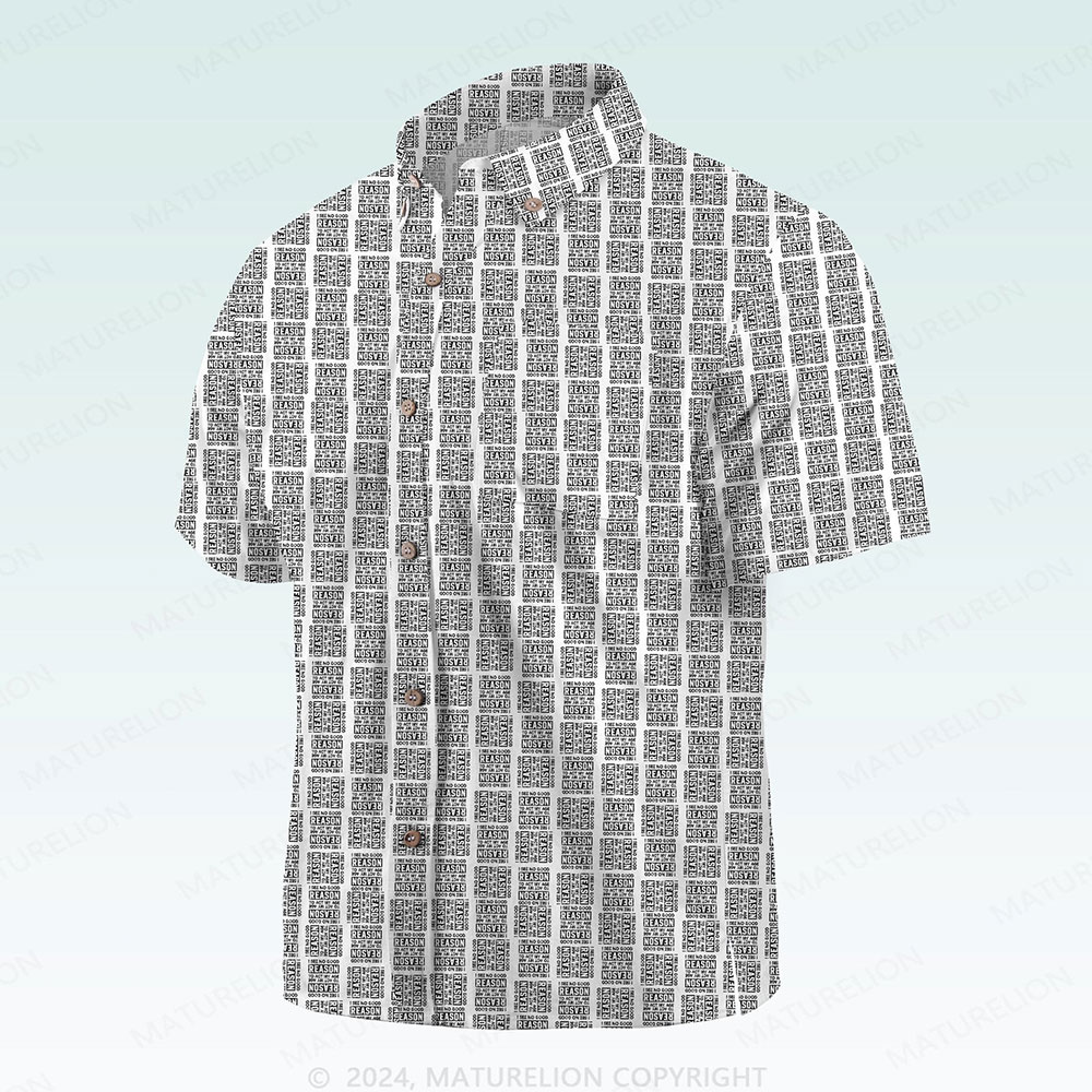 Maturelion Men's Button Pocket ShirtI See No Good Reason To Act My Age Hawaiian Shirt