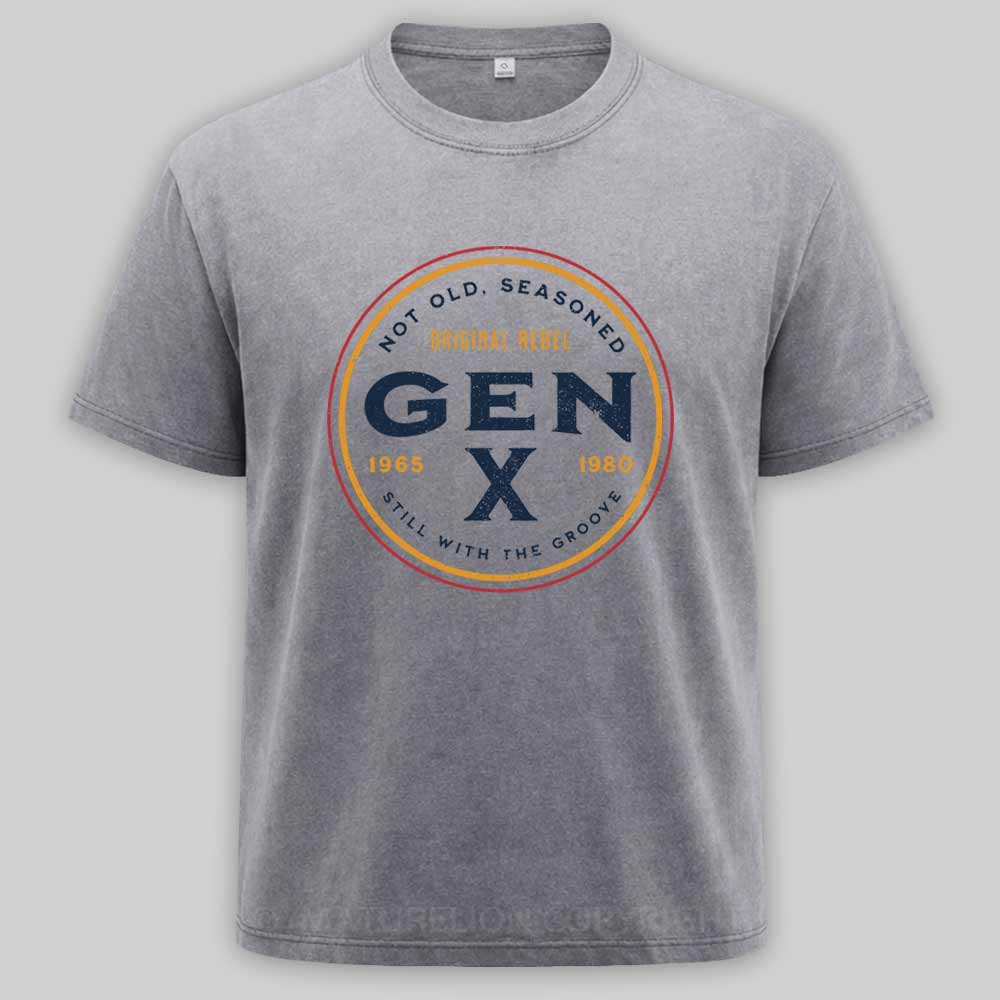 Maturelion Gen X - Not Old, Seasoned Washed T-shirt