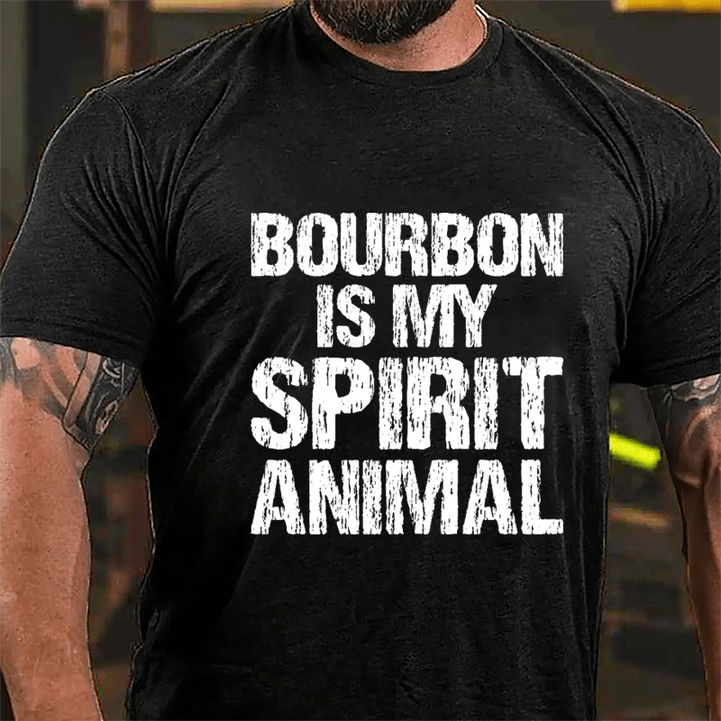 Bourbon Is My Spirit Animal Cotton T-shirt-Maturelion