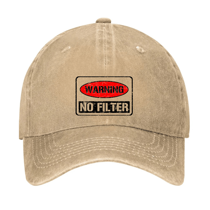 Warning No Filter Funny Sarcastic Cap (Free Customization)-Maturelion