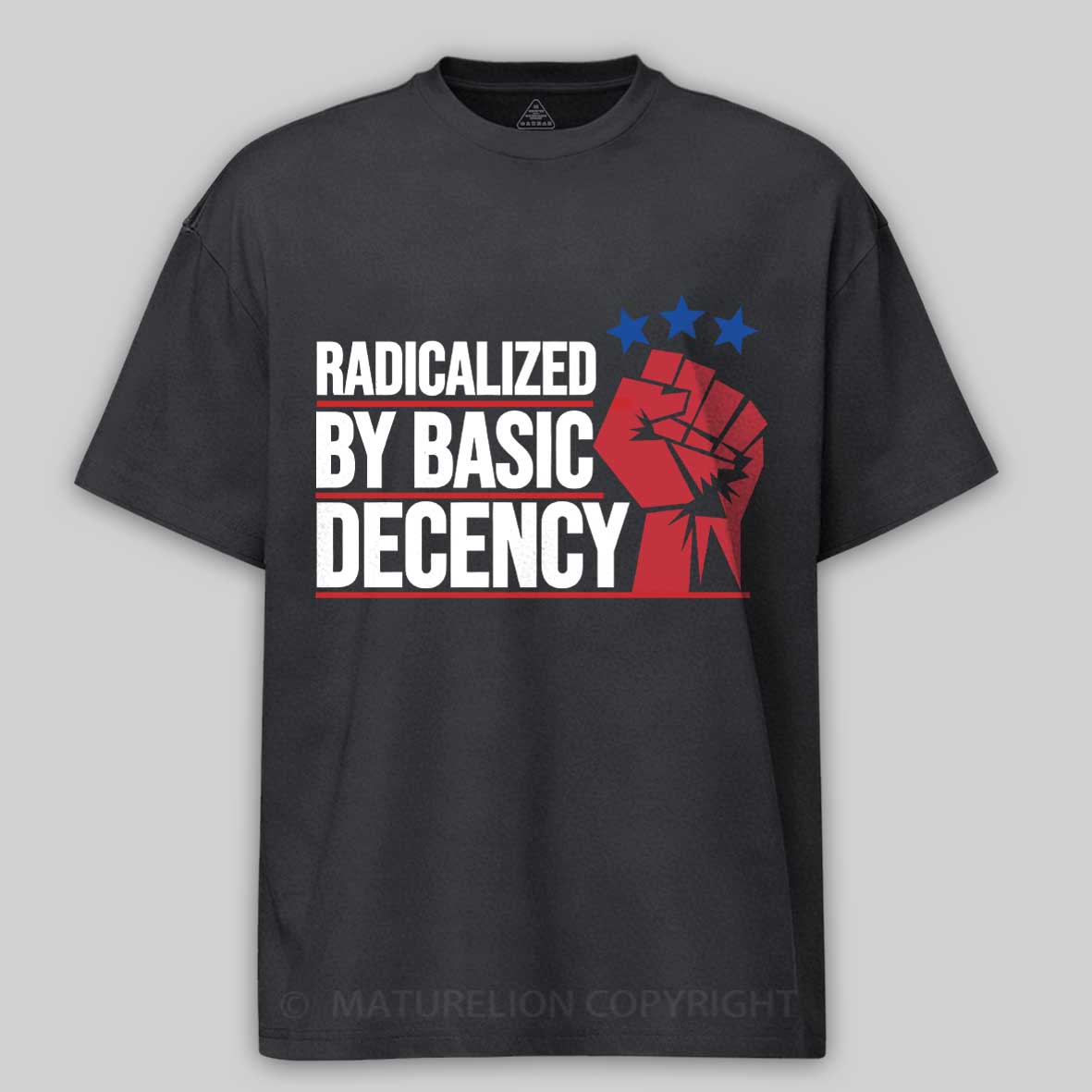 Maturelion Radicalized-By-Basic-Decency-3 Cotton T-shirt