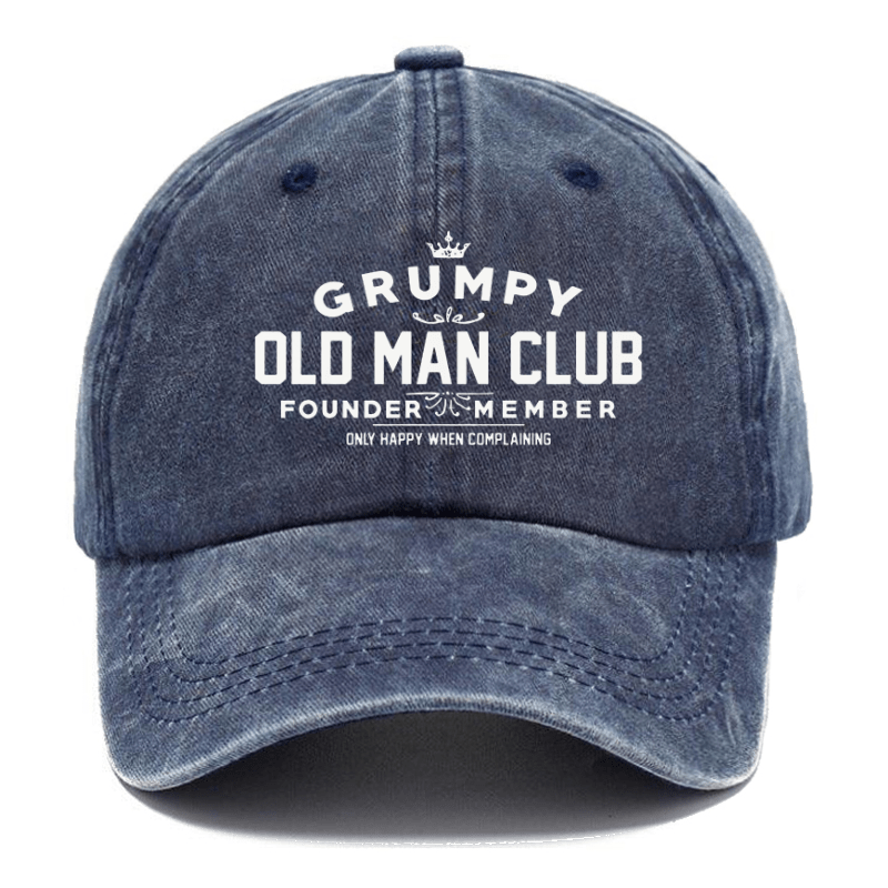 Grumpy Old Man Club Founder Member Only Happy When Complaining Funny Cap-Maturelion