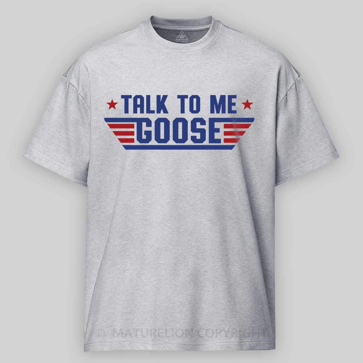 Maturelion Talk To Me, Goose  Cotton T-shirt