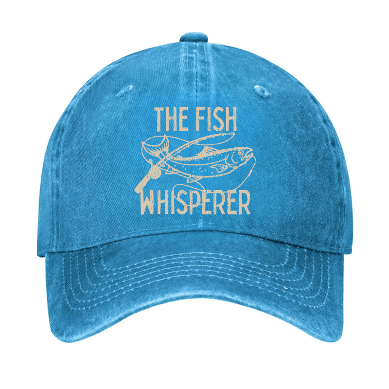 The Fish Whisperer Funny Fishing Cap -Maturelion
