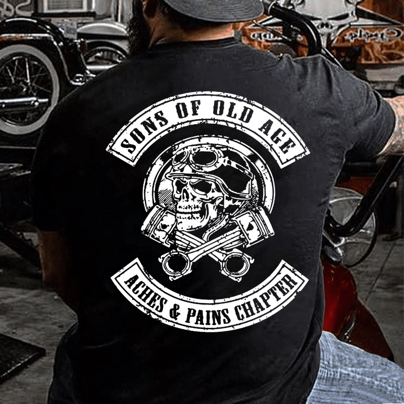 Sons Of Old Age Aches And Pain Chapter Cotton T-shirt (Free Customization)