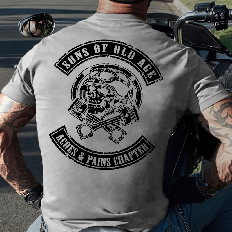 Sons Of Old Age Aches And Pain Chapter Cotton T-shirt (Free Customization)