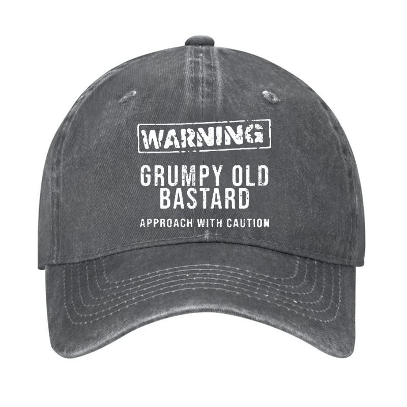 Warning Grumpy Old Bastard Approach With Caution Cap (Free Customization)-Maturelion