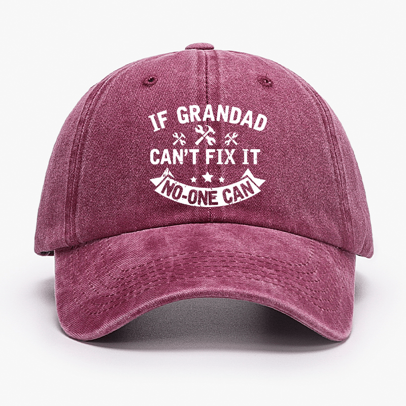 If Grandad Cant Fix It No One Can Cap-Maturelion
