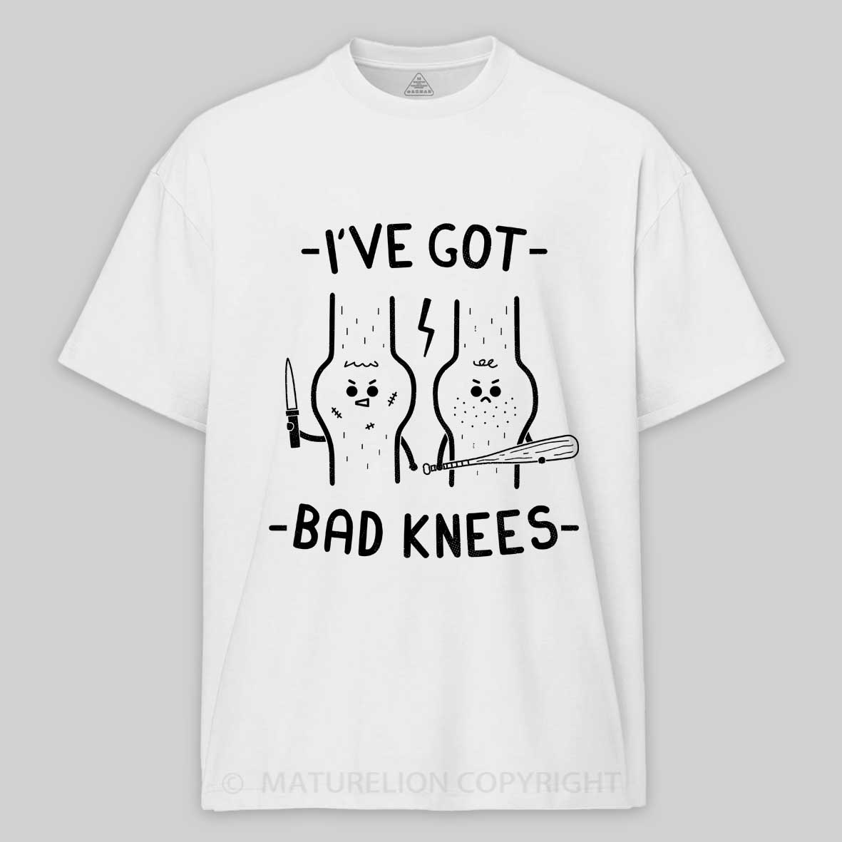 Maturelion Bad Knees Cotton T-shirt