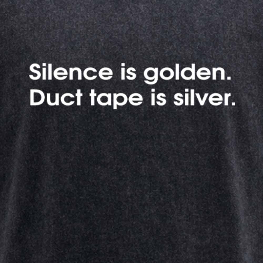MaturelionOld Silence is golden, duct tape is silver Washed T-shirt