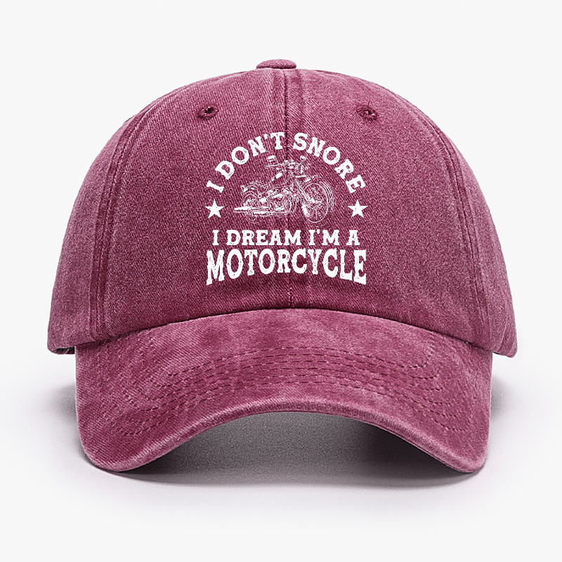 I Don't Snore I Dream I'm A Motorcycle Funny Cap-Maturelion