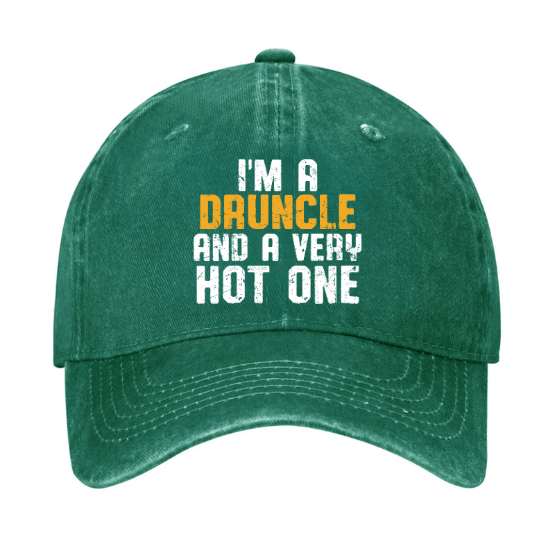 I'm A Druncle And A Very Hot One Funny Drunk Uncle Cap-Maturelion