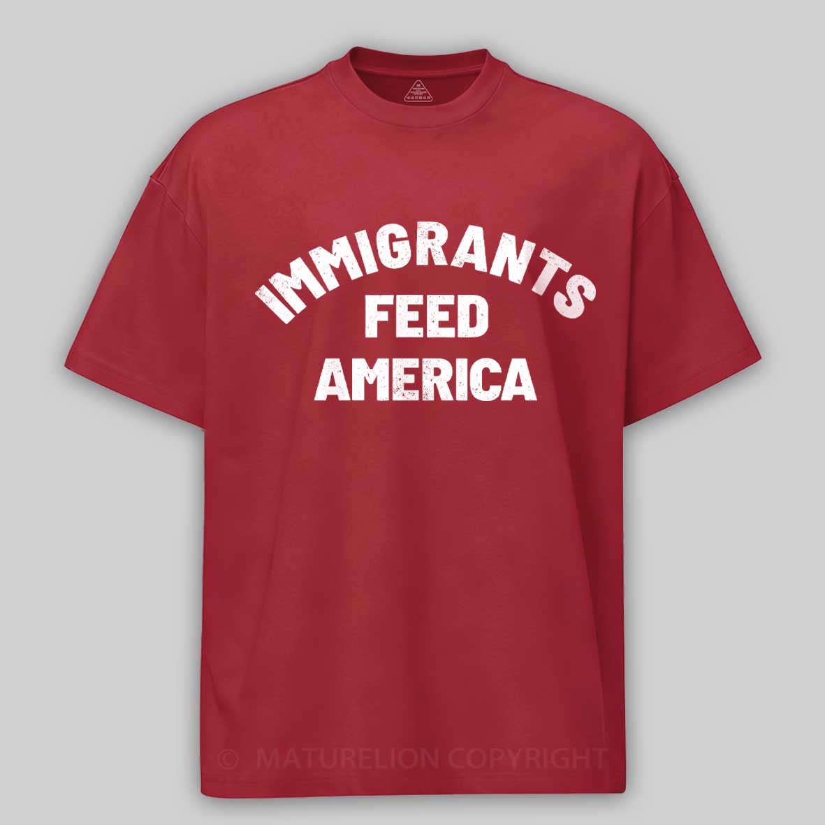 Maturelion Immigrants-Feed-America  Cotton T-shirt