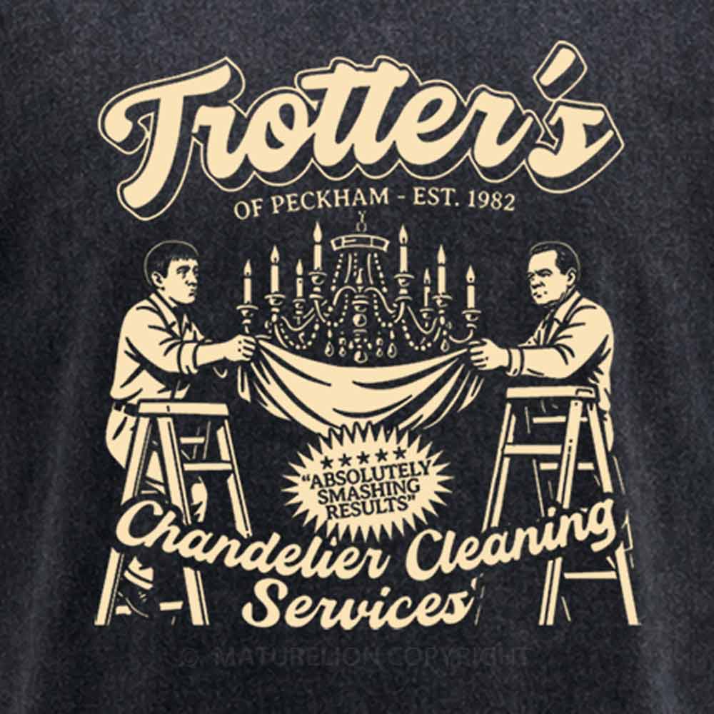Maturelion Trotter's Chandelier Cleaning Services Washed T-shirt
