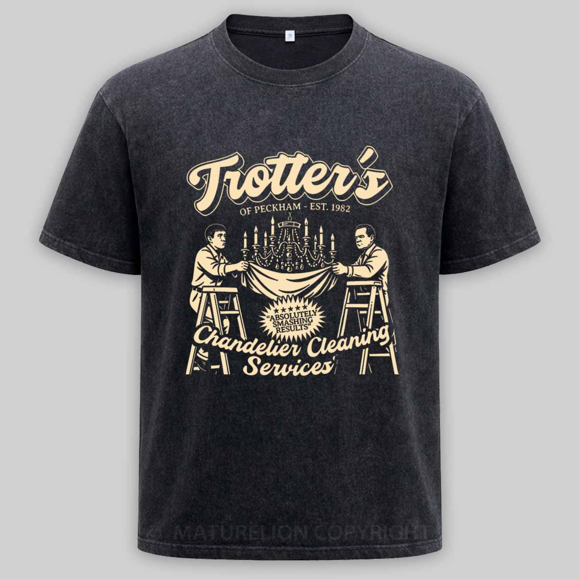 Maturelion Trotter's Chandelier Cleaning Services Washed T-shirt