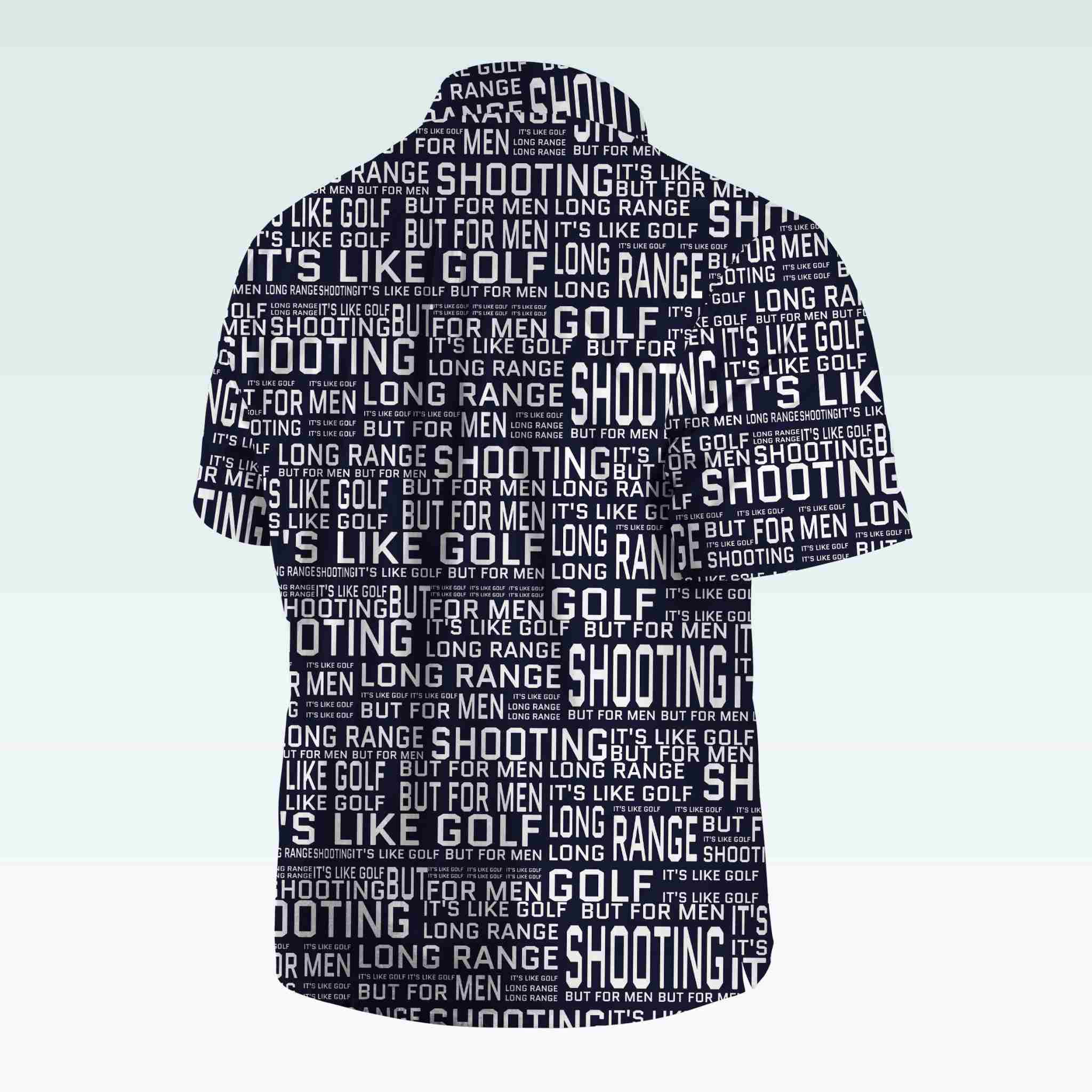 Maturelion Men's Button Pocket ShirtLong Range Shooting It's Like Golf But For Men Hawaiian Shirt