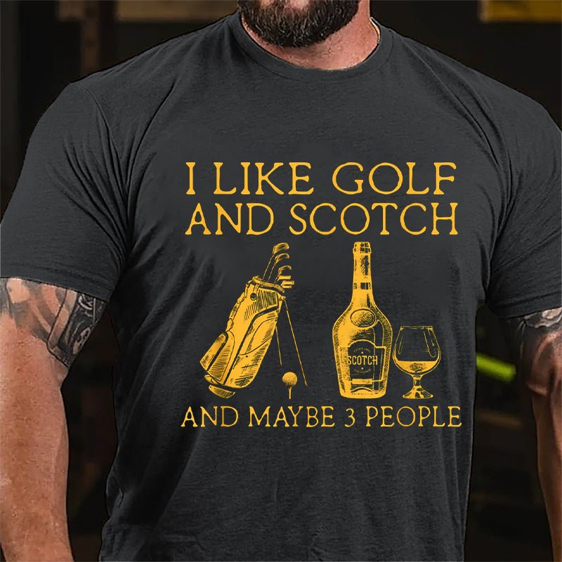 I Like Golf and Scotch And Maybe 3 People Men's Cotton T-shirt-Maturelion