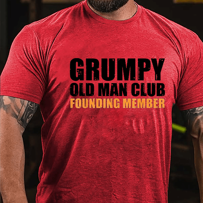 Grumpy Old Man Club Founding Member Men's Cotton T-shirt-Maturelion
