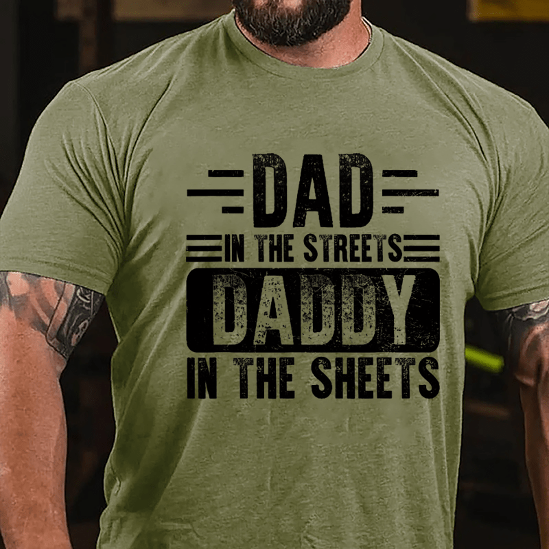 Dad In The Streets Daddy In The Sheets Men's Cotton T-shirt-Maturelion