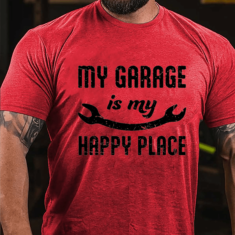 My Garage Is My Happy Place Cotton T-shirt-Maturelion