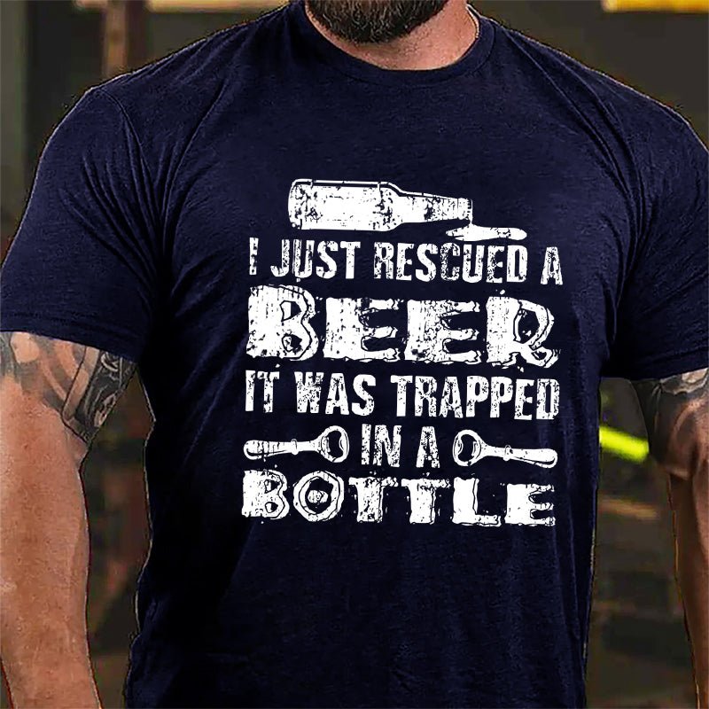 I Just Rescued A Beer It Was Trapped In A Bottle Cotton T-shirt-Maturelion