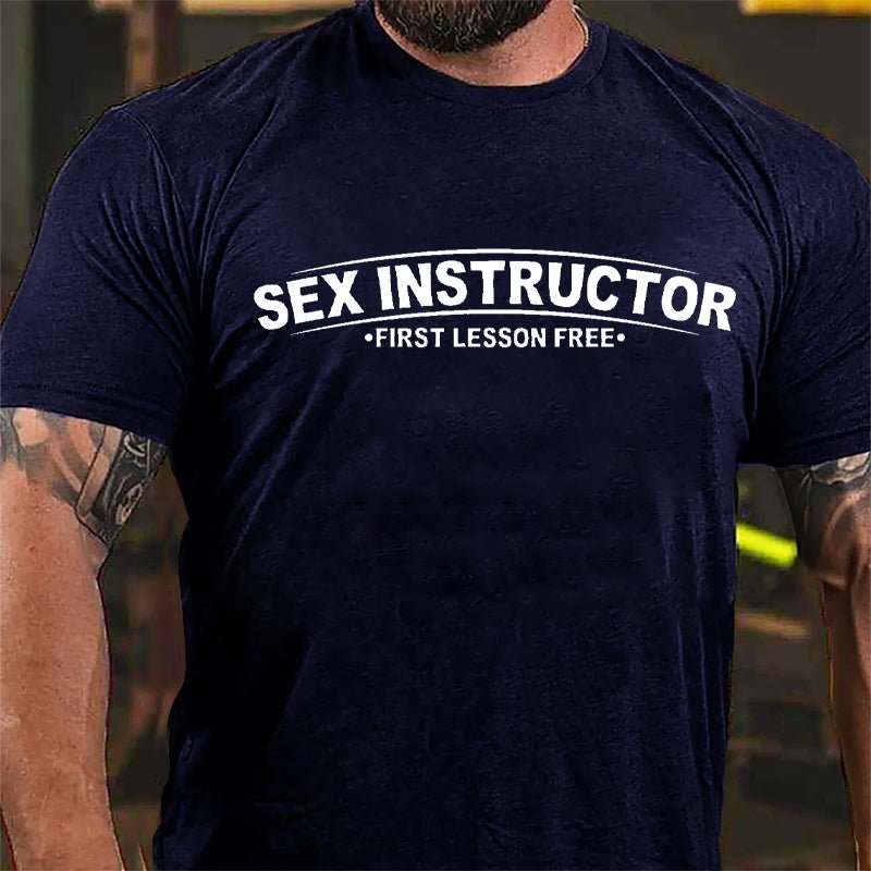Sex Instructor First Lesson Free Cotton T-shirt-Maturelion