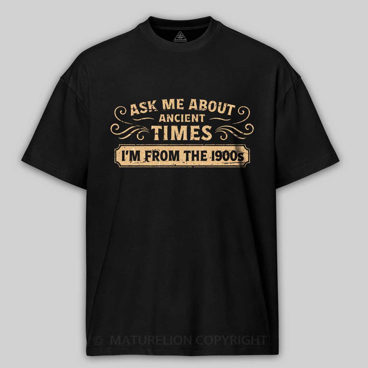 Maturelion Ask Me About Ancient Times Cotton T-shirt