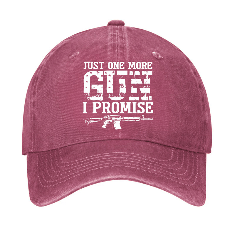 Just One More Gun I Promise Cap (Free Customization)-Maturelion