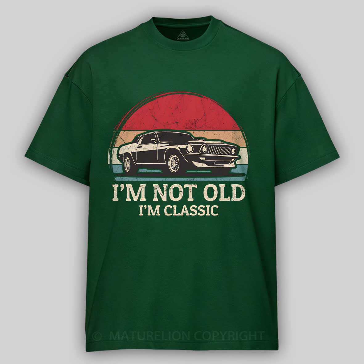 Maturelion I‘m not Old I’m Classic - Retro Classic Car Cotton T-shirt