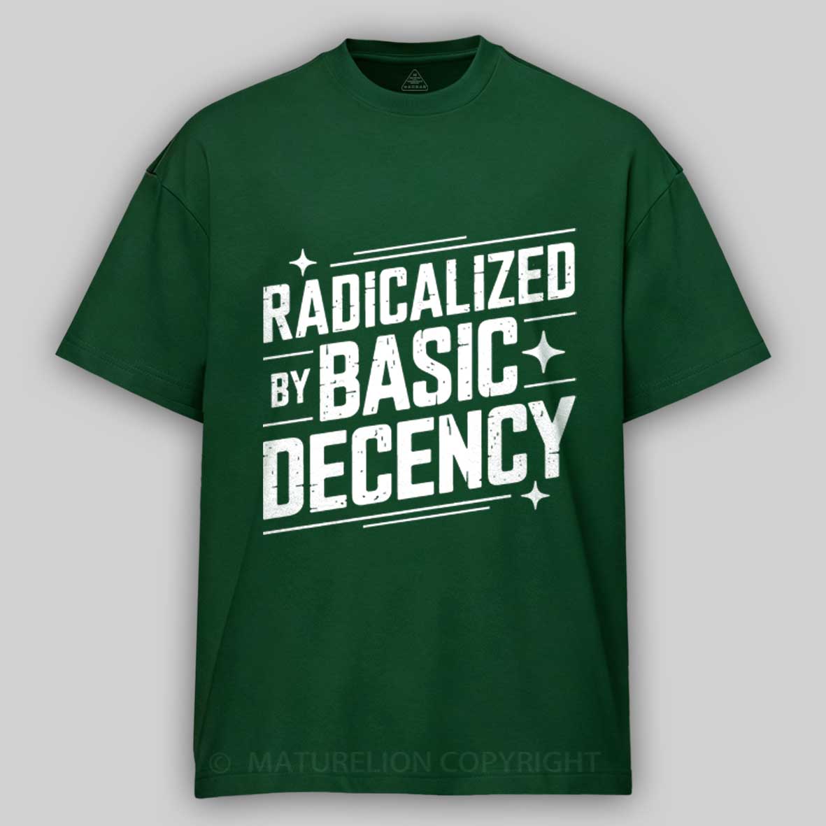 Maturelion Radicalized-by-basic-decency-3 Cotton T-shirt
