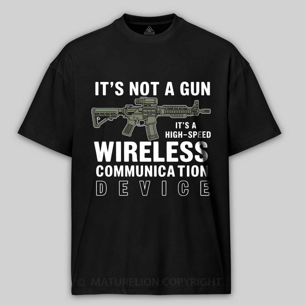Maturelion Its Not A Gun Meme - Sarcastic Gun Gift -Its Not A Gun Cotton T-shirt