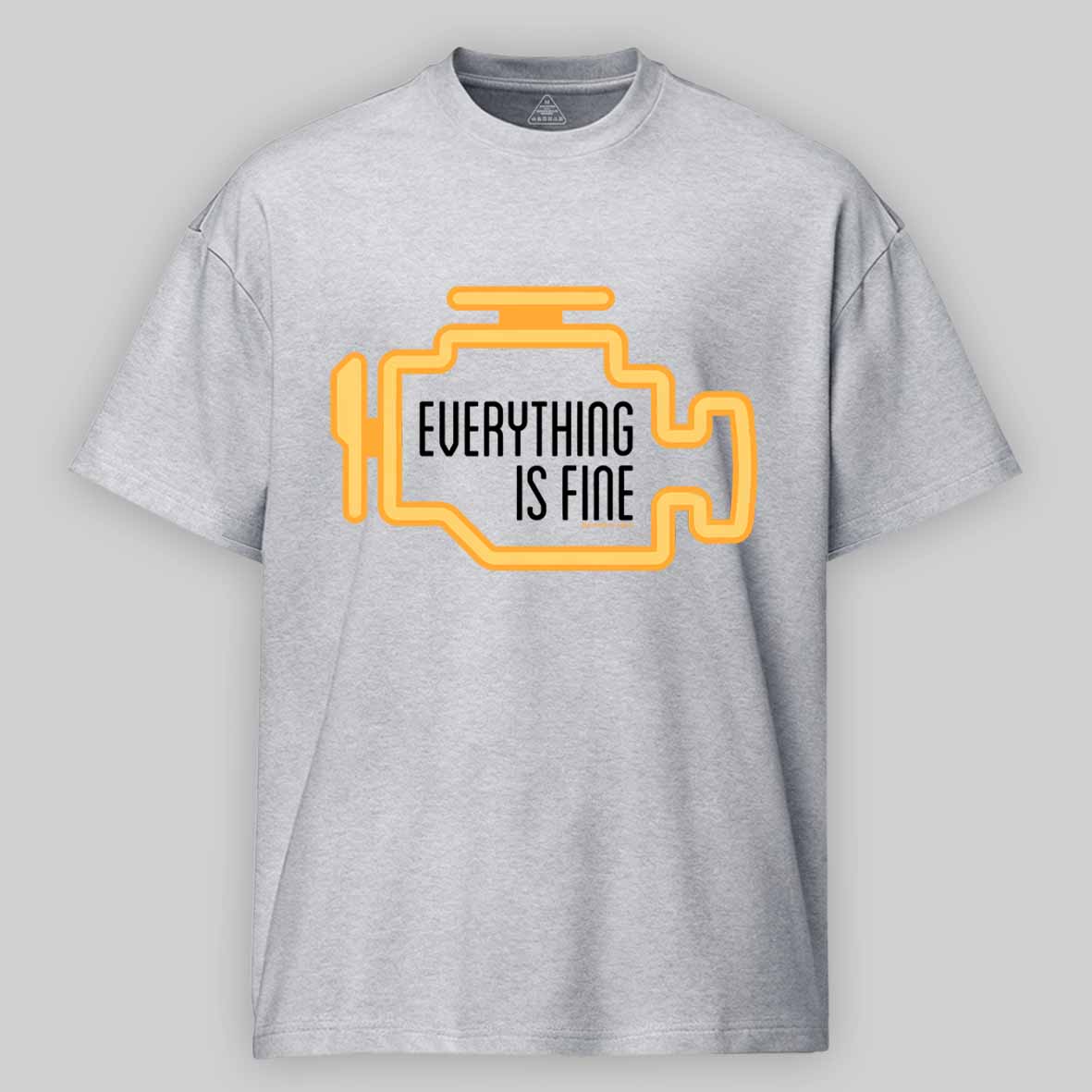 Maturelion Everything Is Fine Cotton T-shirt