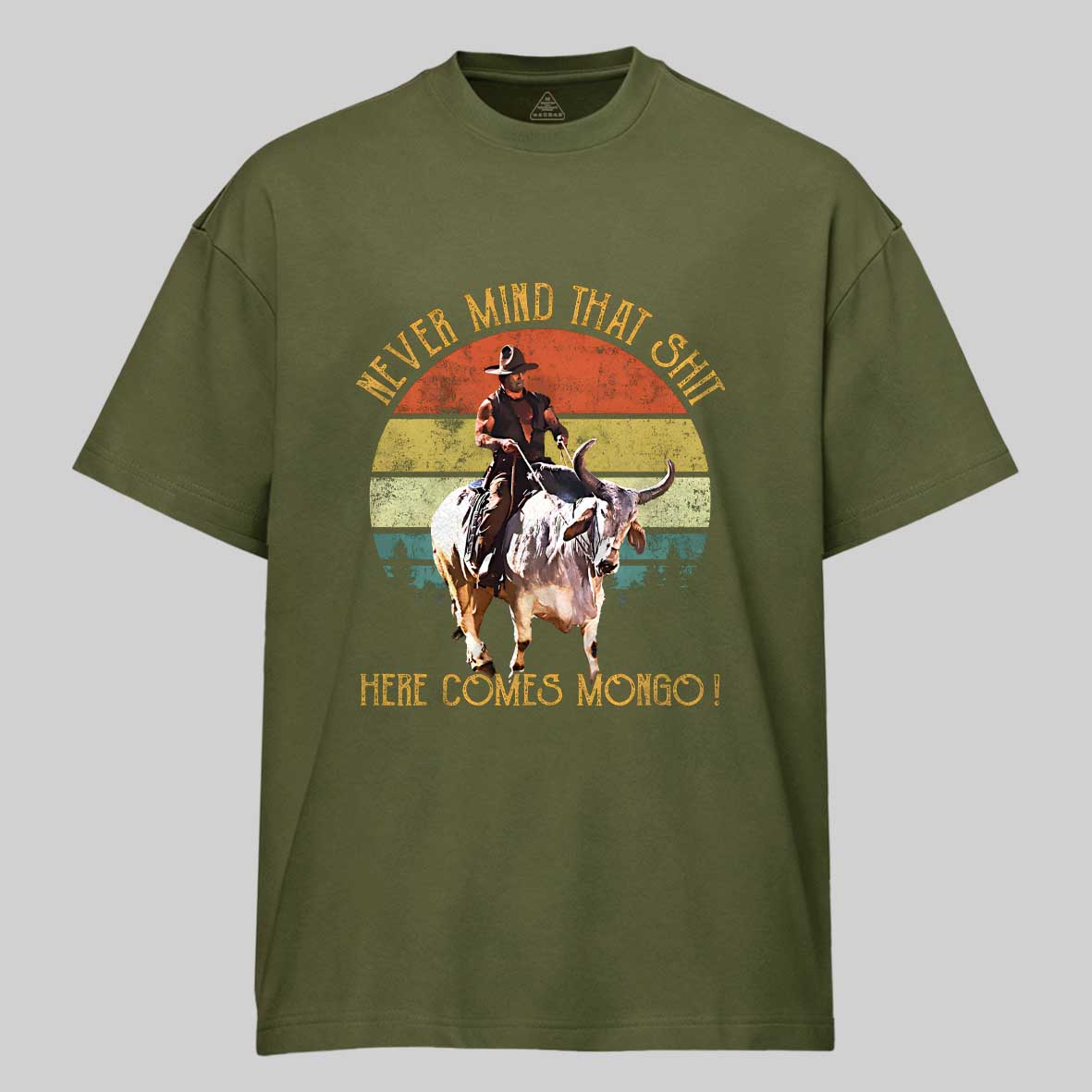 Maturelion Blazing Saddles - Never Mind That Shit, Here Comes Mongo Cotton T-shirt