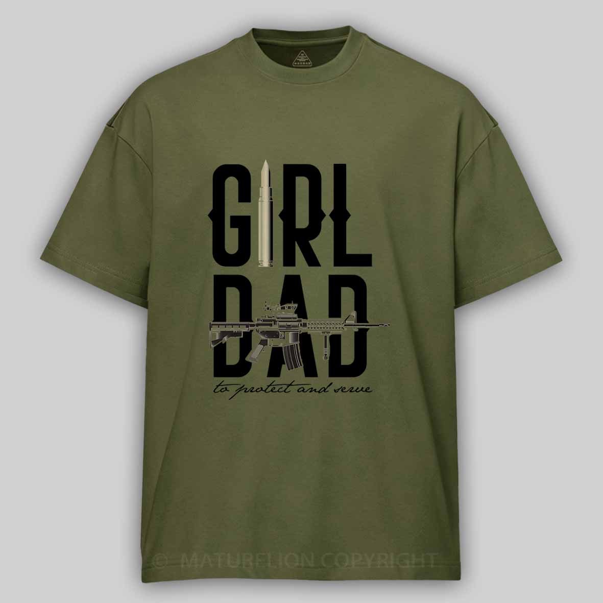 Maturelion Girl Dad T-Shirt 