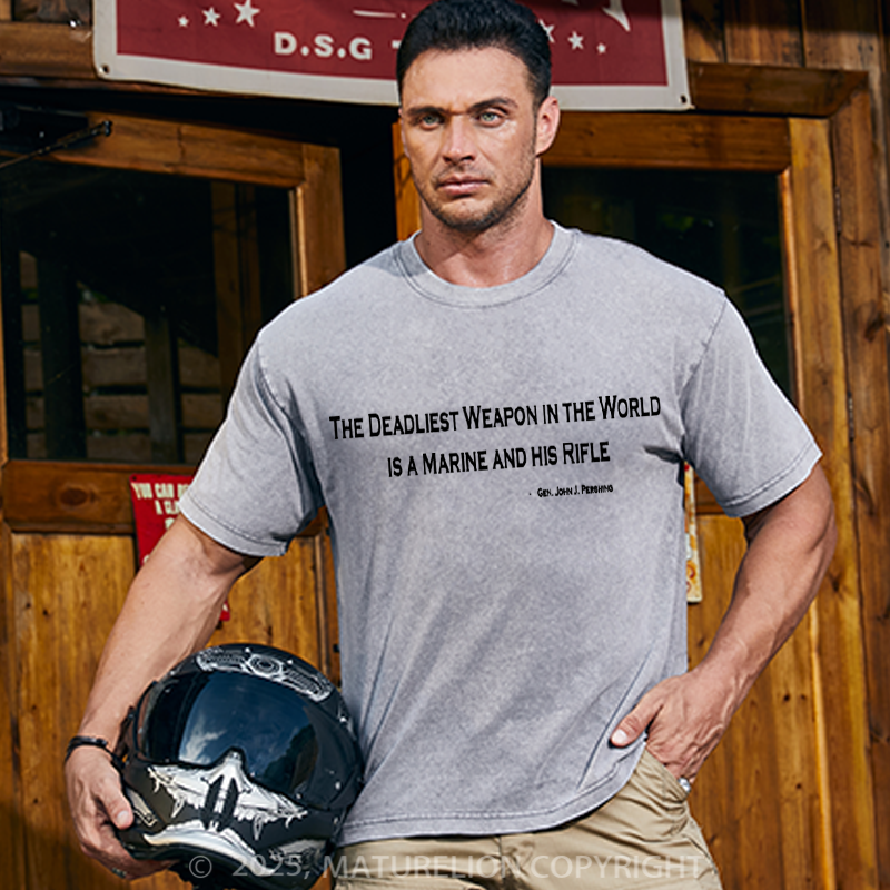 Maturelion Men's T-shirt he Deadliest Weapon in the World Pershing Quote Cotton T-shirt