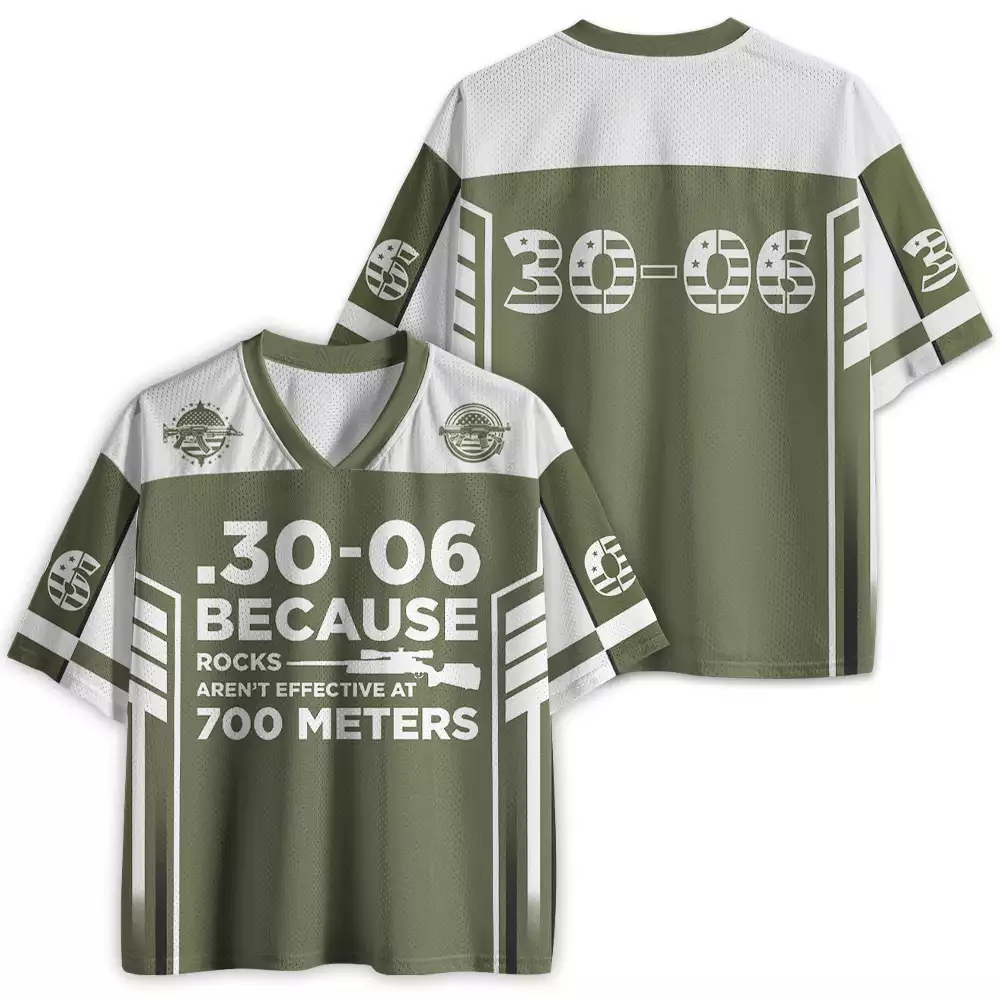 Maturelion .30-06 BECAUSE AREN'T EFFECTIVE AT 700 METERS ROCKS Mesh Jersey