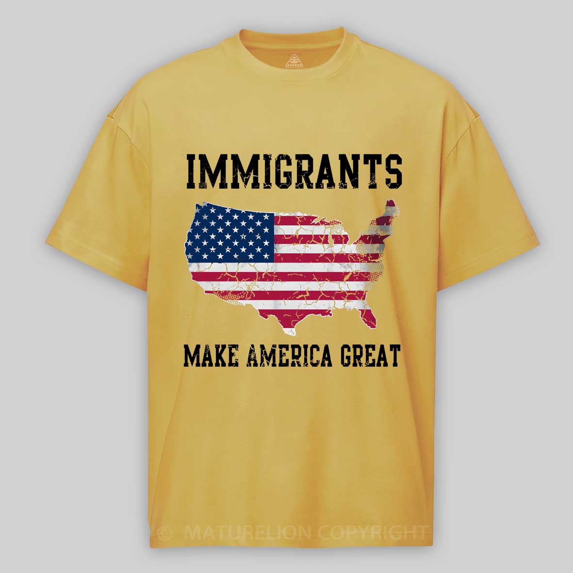 Maturelion Immigrants Make America Great  Cotton T-shirt