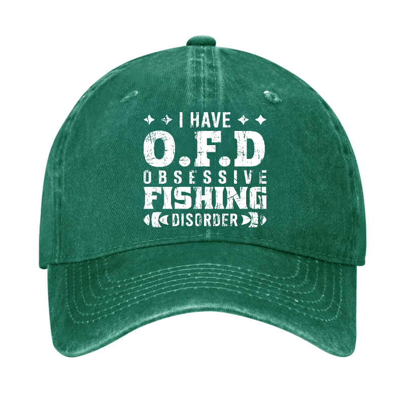 I Have OFD - Obsessive Fishing Disorder Cap-Maturelion
