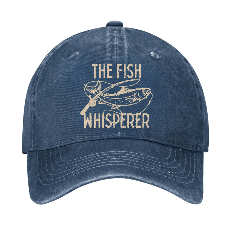 The Fish Whisperer Funny Fishing Cap -Maturelion
