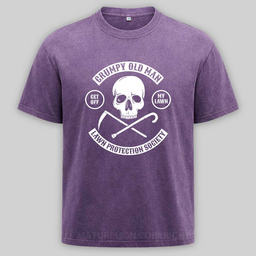 Maturelion Grumpy Old Man Lawn Protection Society - Get Off My Lawn! Washed T-shirt