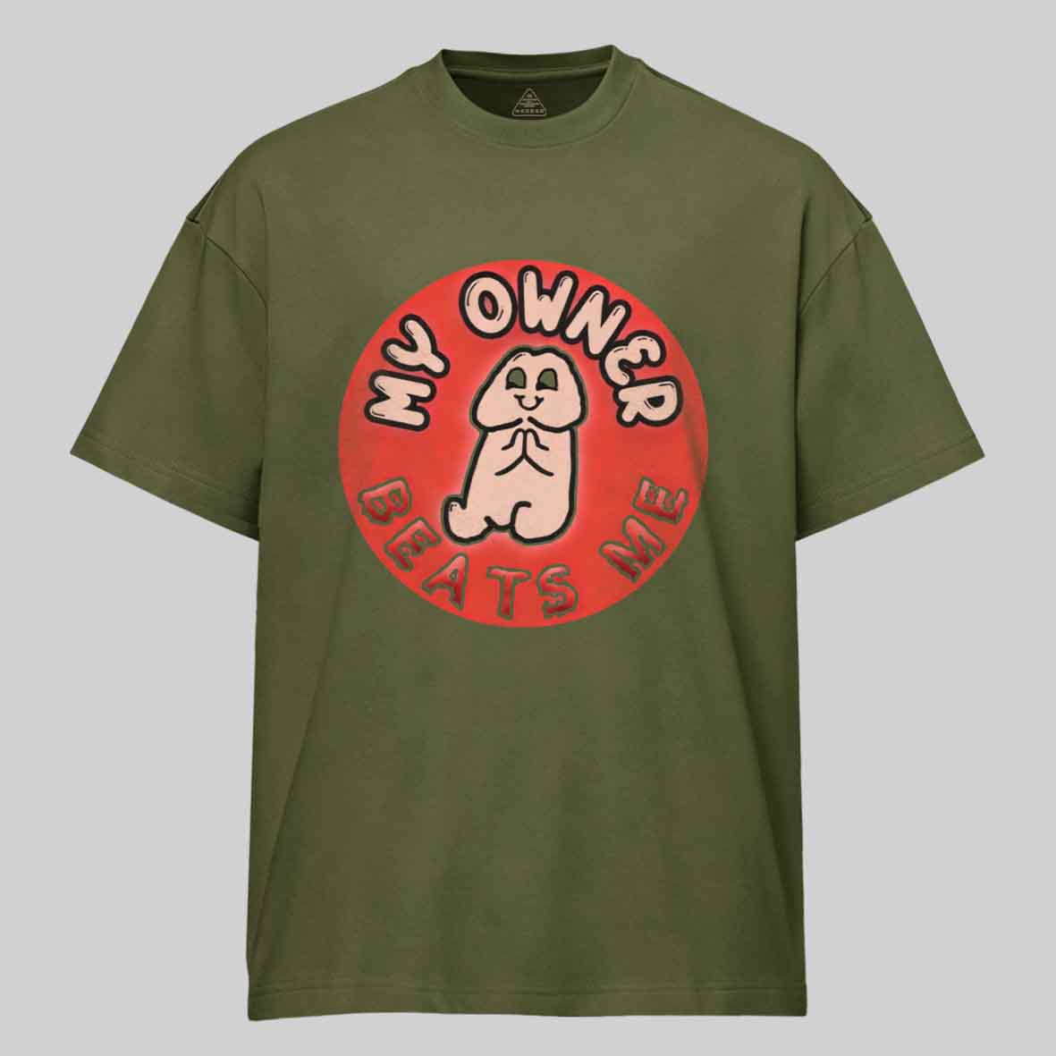 Maturelion My Owner Beats Me Cotton T-shirt