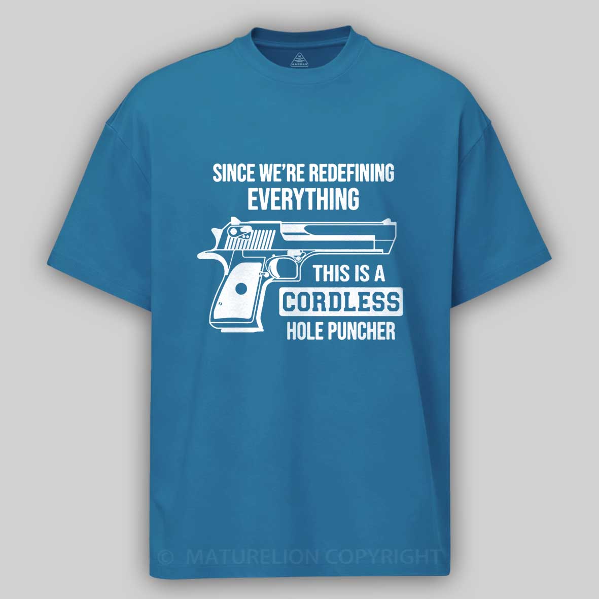 Maturelion Men's T-Shirt Since We’re Redefining Everything Cotton T-Shirt