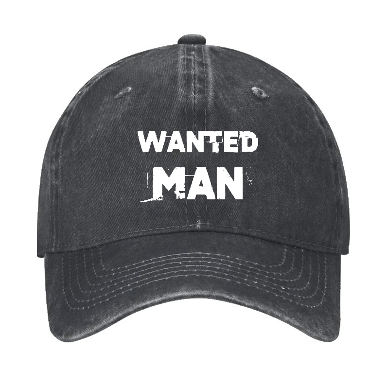 Wanted Man Funny Sarcastic Baseball Cap-Maturelion