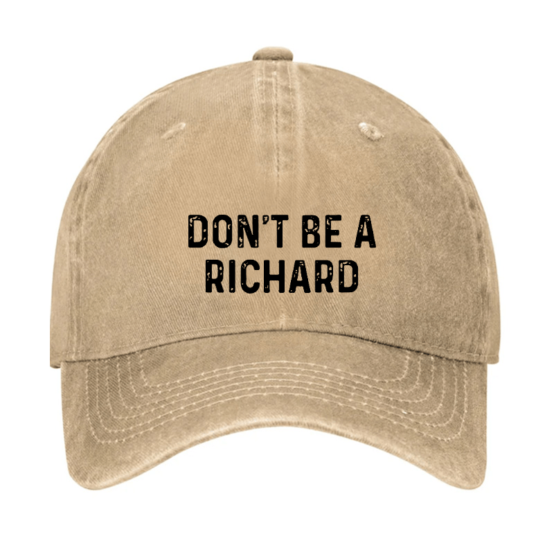 Don't Be A Richard Cap-Maturelion