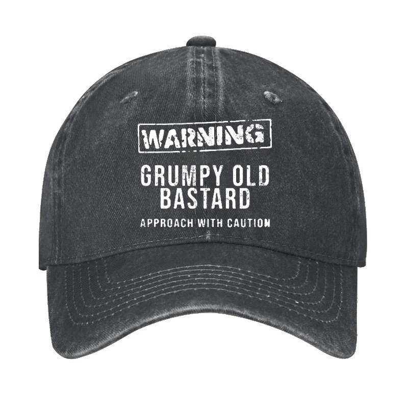 Warning Grumpy Old Bastard Approach With Caution Cap (Free Customization)-Maturelion