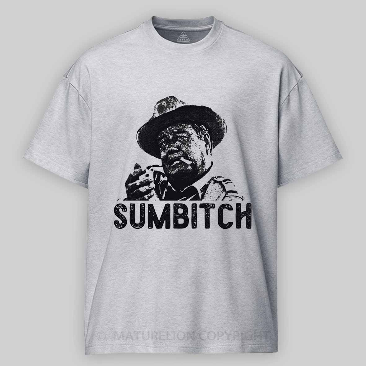 Maturelion Men's T-Shirt Sumbitch Cotton T-Shirt
