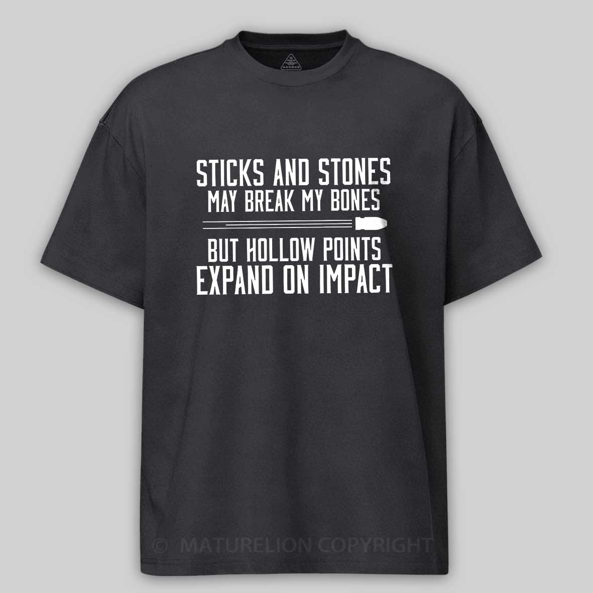 Maturelion Men's T-Shirt Hollow Points Sticks and Stones Gun Cotton T-Shirt